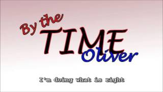 [Oliver] - By The Time (Original Vocaloid Song)