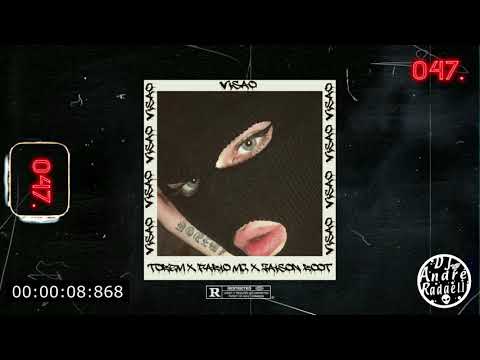 LOUIS BENT x FABINHO MC x JAISON BOOT - VISÃO