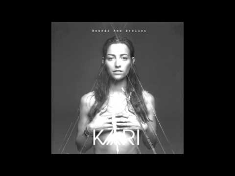 KARI - Wounds And Bruises [audio teaser]