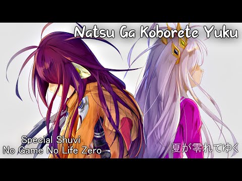 Lagu Jepang Sedih - Musim Panas Telah Berakhir【夏が零れてゆく】No Game No Life | MV Lyrics