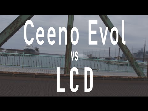 LCD vs Ceeno Evol