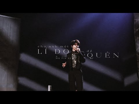 【VIETSUB】Cho Anh Một Lí Do Để Quên - A-Lin Hoàng Lệ Linh, Mã Gia Kỳ | 给我一个理由忘记 — A-Lin 黄丽玲，马嘉祺