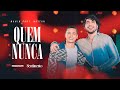 Manim Part Nattan QUEM NUNCA DVD Sentimento Fortaleza CE