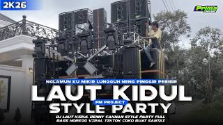 Download lagu DJ LAUT KIDUL - DENNY CAKNAN || VIRAL TIKTOK ‼️  STYLE NYENI FULL BASS HOREG || PM PROJECT mp3