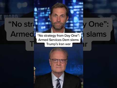 ‘No strategy from Day One’: Armed Services Dem slams Trump’s Iran war
