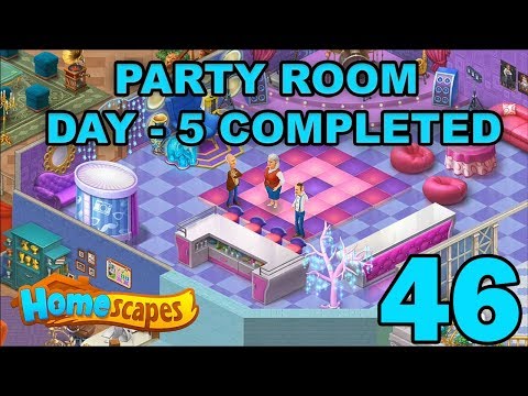 HOMESCAPES STORY WALKTHROUGH - PARTY ROOM DAY 5 COMPLETED - GAMEPLAY - #46