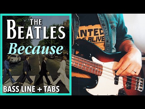 The Beatles - Because /// BASS LINE [Play Along Tabs]