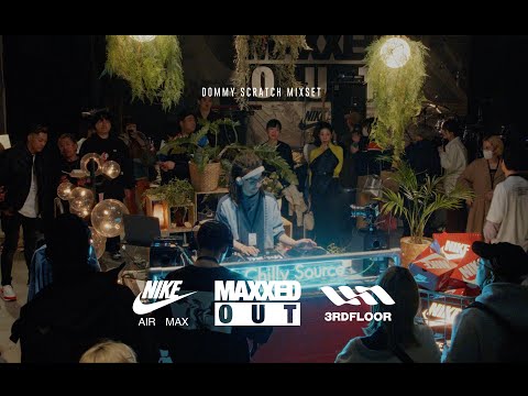 DOMMY - 3rd Floor DJ Set in Nike "MAXXED OUT TOUR x Chilly Source Market" #Scratch #hiphop  #rnb