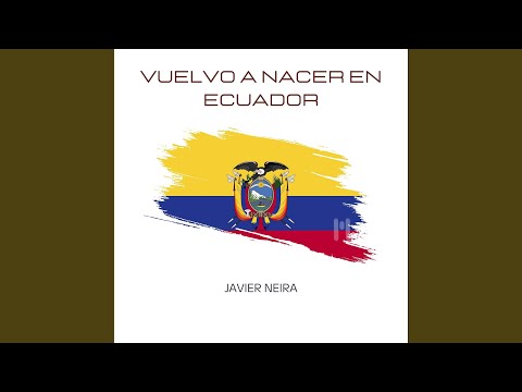Vuelvo a Nacer en Ecuador