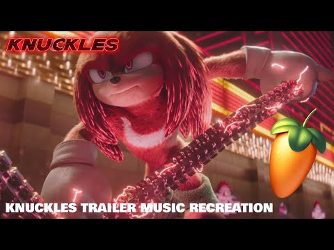 Knuckles (2024 Series) | Trailer Music (Eresse Recreation)