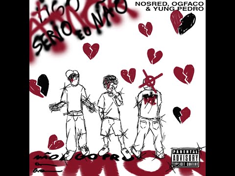 Nosred - Sério, eu não ligo pro amor. 💔 ft. yung pedro, ogfaco
