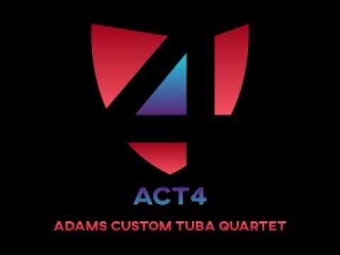 ACT4 - Adams Custom Tuba Quartet