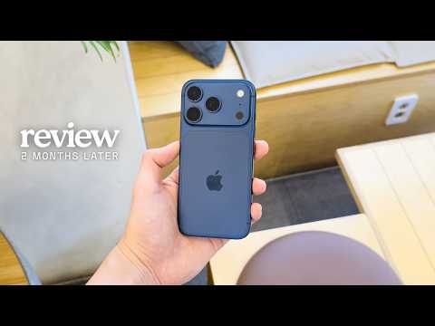 iPhone 17 Pro Review After 2 Months: Worthy Upgrade!