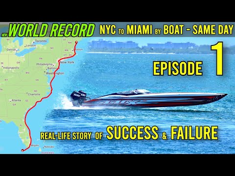 World Record Disaster! NYC to Miami By Boat In 1 Day - Ep1 a series by Howe2Live