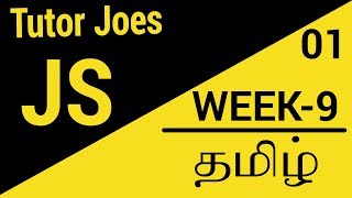 JavaScript  Tutorial from basic to advance in Tamil 2020 |Week-9| தமிழ்