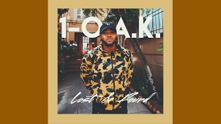 1-O.A.K. Lost & Found (Lyrics)