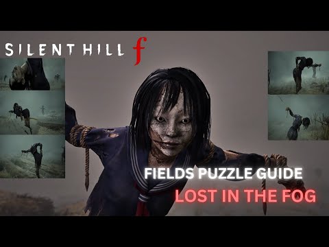 Silent Hill F – Scarecrow Fields | Puzzle Guide  | Lost in the Fog  Puzzle Solution