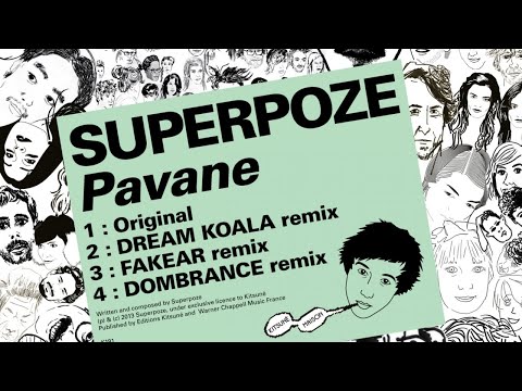 Superpoze - Pavane (Dombrance Remix)