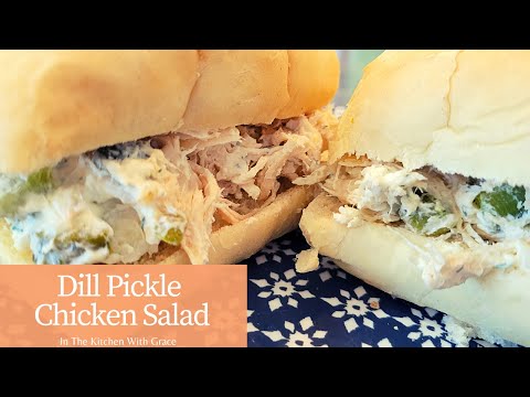 Dill Pickle Chicken Salad Recipe