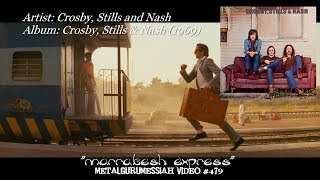 Marrakesh Express - Crosby Stills &amp; Nash (1969) 192Khz/24bit FLAC