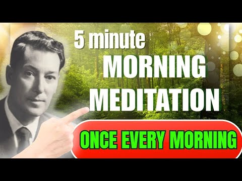 5 Minute Guided Morning Meditation For Positive Energy ☀️ | Neville Goddard