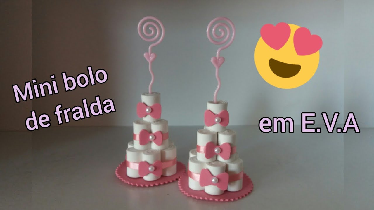 Mini EVA diaper cake (step by step)
