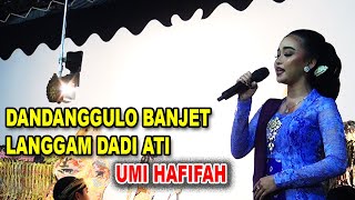 Download lagu UMI HAFIFAH  - DANDANGGULO BANJET LANJUT LANGGAM DADI ATI mp3