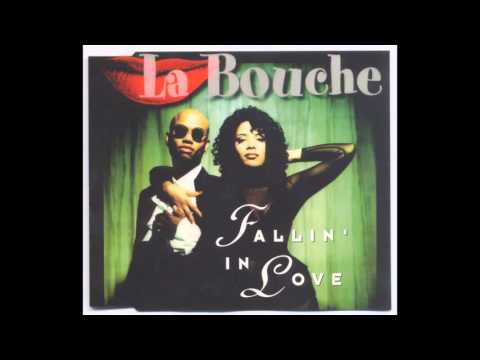 La Bouche - Fallin' In Love (Radio Version) -1995