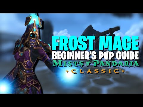 MoP 5.5.0 Frost Mage Arena beginner 3v3 guide