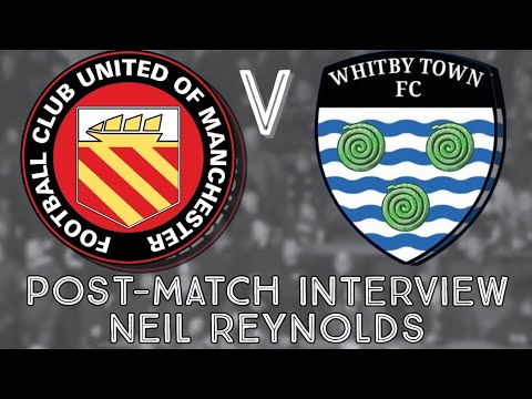 Whitby Town (home) Post-match reaction from Neil Reynolds, 7th January '23