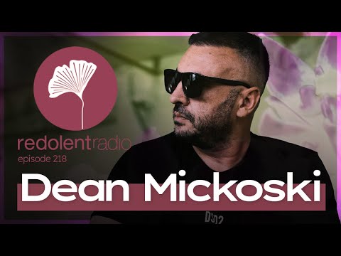 DEAN MICKOSKI Redolent Radio 218