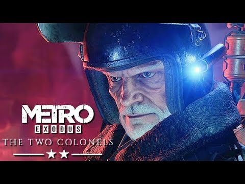 METRO EXODUS THE TWO COLONELS DLC Gameplay Walkthrough