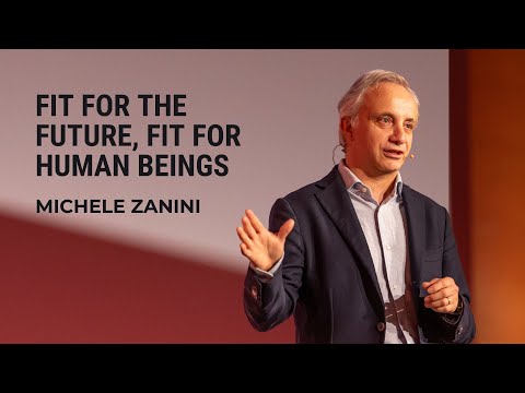 Fit for the Future, Fit for Human Beings  | Michele Zanini