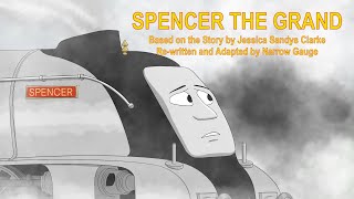 Spencer the Grand - Audio Adaptation