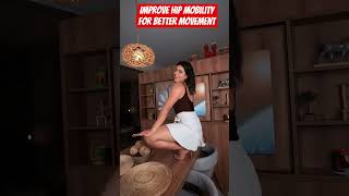 Improve Hip Mobility for Better Movement 😊 #fitness #yoga #flexibility #hipmobility #mobility