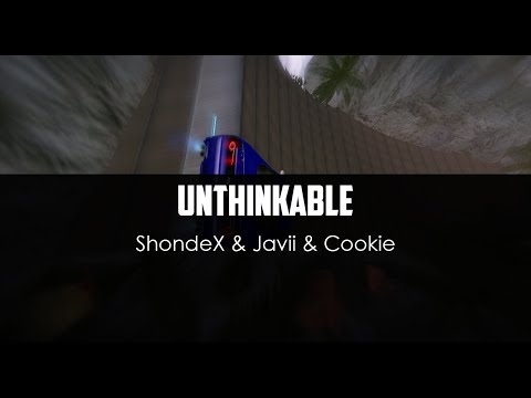 ShondeX ft. Javii ft. Cookie - Unthinkable