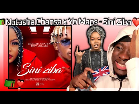 NATASHA CHANSA x YO MAPS ❤️🔥| Sini Ziba Yo Maps x Natasha Chansa UK REACTION 🇿🇲(Zambia Ku Chalo)