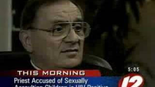 Priest accused of sexual assault is HIV positive.