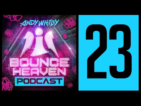 Bounce Heaven 23 - Andy Whitby x Bounce Assassins x Tom Berry