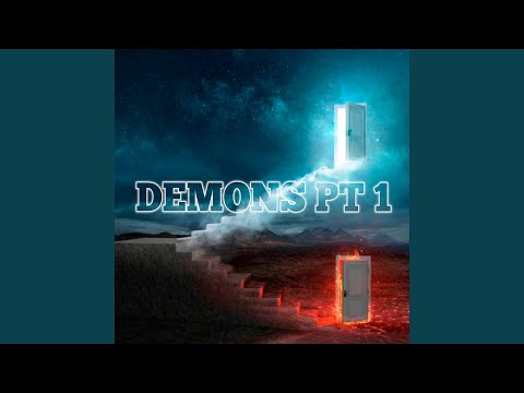 Demons Pt. 1