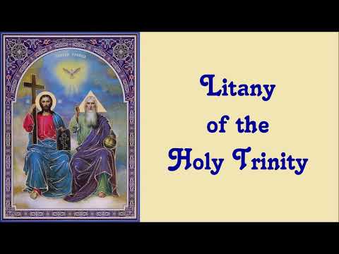 LITANY OF THE HOLY TRINITY