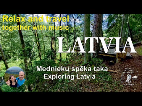 Mednieku spēka taka, Inčukalns, exploring Latvia with relax music