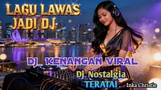 Download lagu DJ Teratai - Inka Christie Remix Full Bass Terbaru 2026 | Lagu Kenangan Viral TikTok mp3 Download lagu DJ Teratai - Inka Christie Remix Full Bass Terbaru 2026 | Lagu Kenangan Viral TikTok mp3