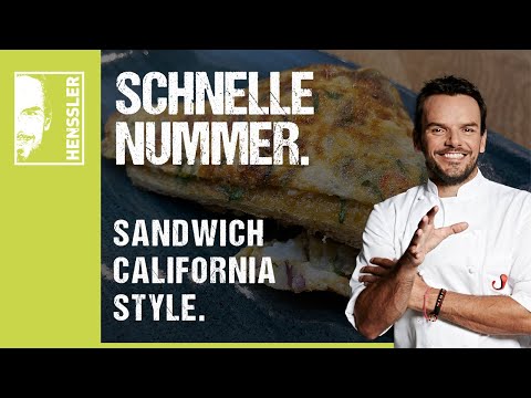Schhnelles Sandwich "California Style" Rezept von Steffen Henssler