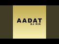Aadat