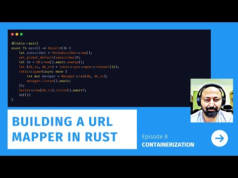 Building a Web Application with Rust - Part VIII - Containerization