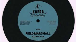 Alpha Pup - Field Marshall / Dennis Capra - Kung Fu - 7 inch / Kapra Dubplates