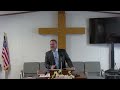 Sunday School - Pastor Garry Castner - 3/31/2024