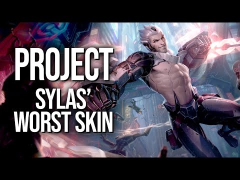 PROJECT Sylas isn't sexy enough to cover for its problems || Best & Worst Skins