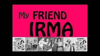 My Friend Irma 1947 (ep01) Irma Meets Jane